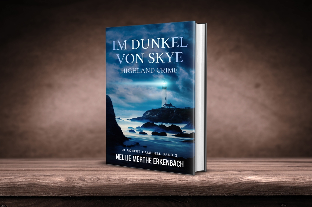 3D mock-up Im Dunkel von Skye Highland Crime Bd.2 - DI Robert Campbell ermittelt @nme Nellie Merthe Erkenbach